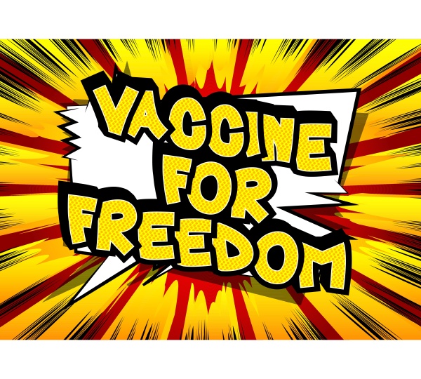 vaccine for freedom