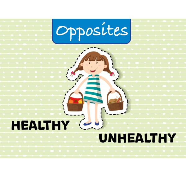 opposite words for healthy and unhealthy