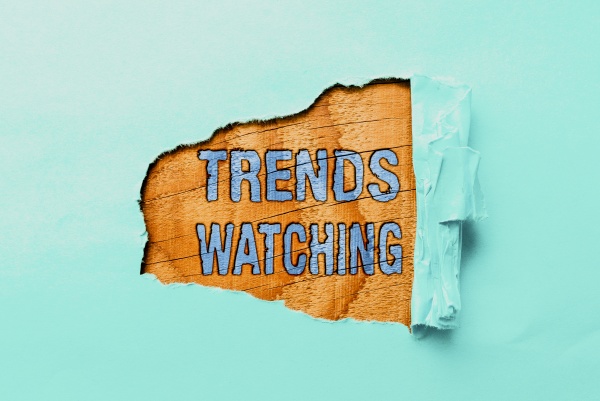 sign displaying trends watching business
