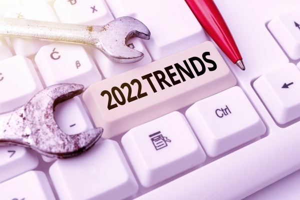 sign displaying 2022 trends business
