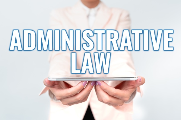 sign displaying administrative law concept