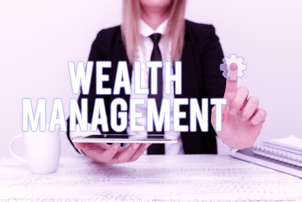 text sign showing wealth management