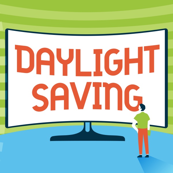 text showing inspiration daylight saving