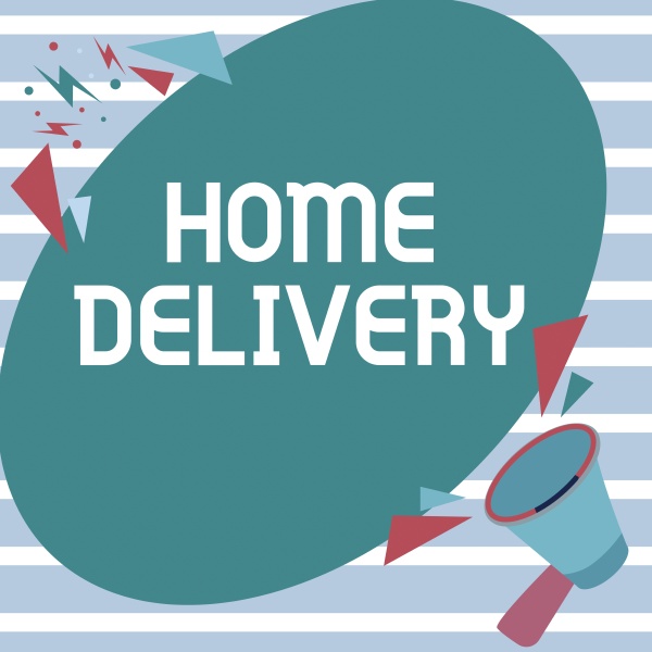 inspiration showing sign home delivery
