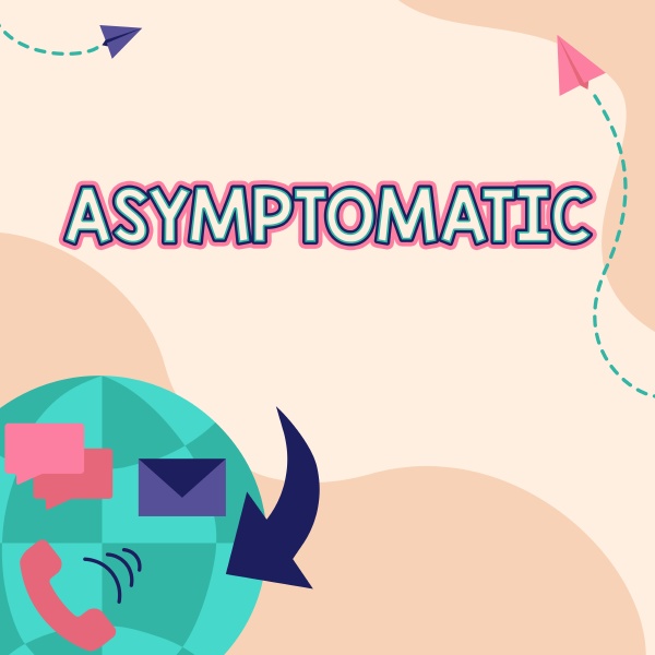 inspiration showing sign asymptomatic concept