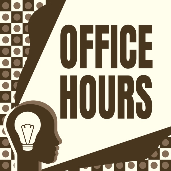 text showing inspiration office hours