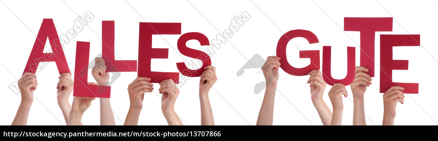 People Holding German Word Alles Gute Means Best Wishes Stock Image 13707866 Panthermedia Stock Agency