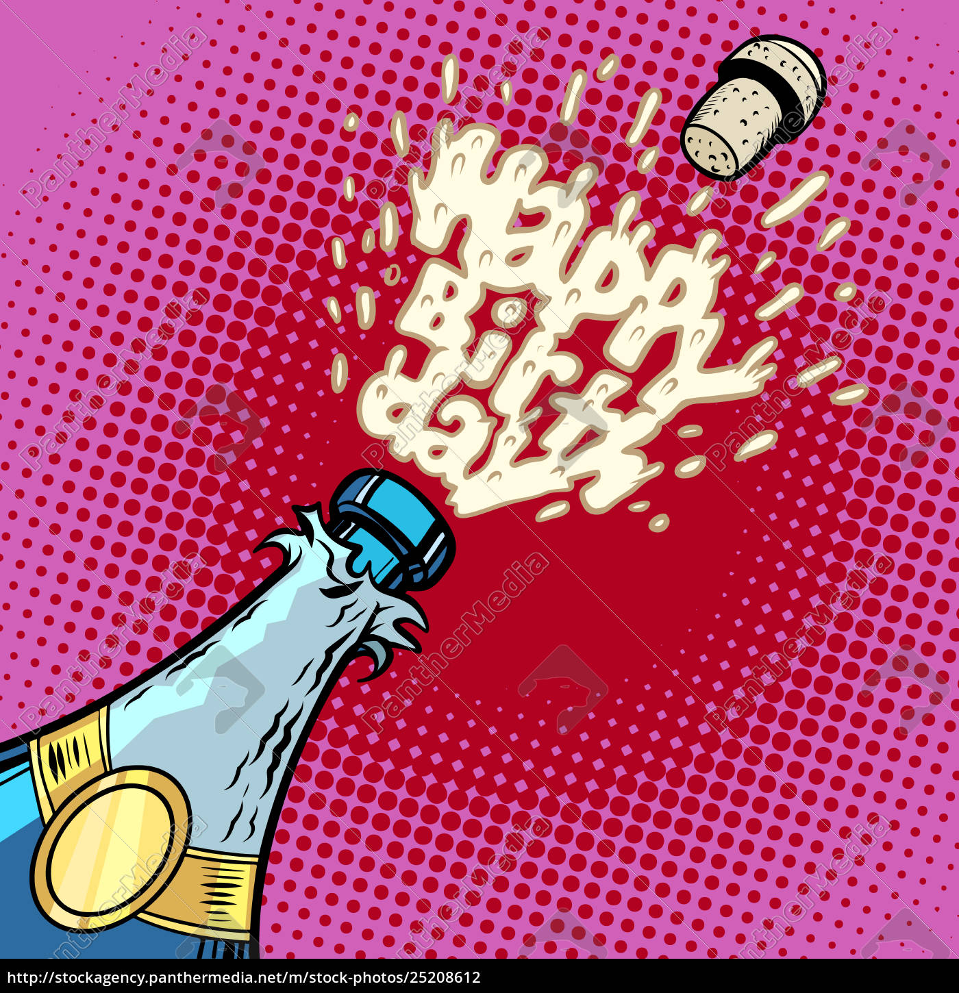 Happy Birthday Champagne Bottle Opens Foam And Cork Royalty Free Photo Panthermedia Stock Agency